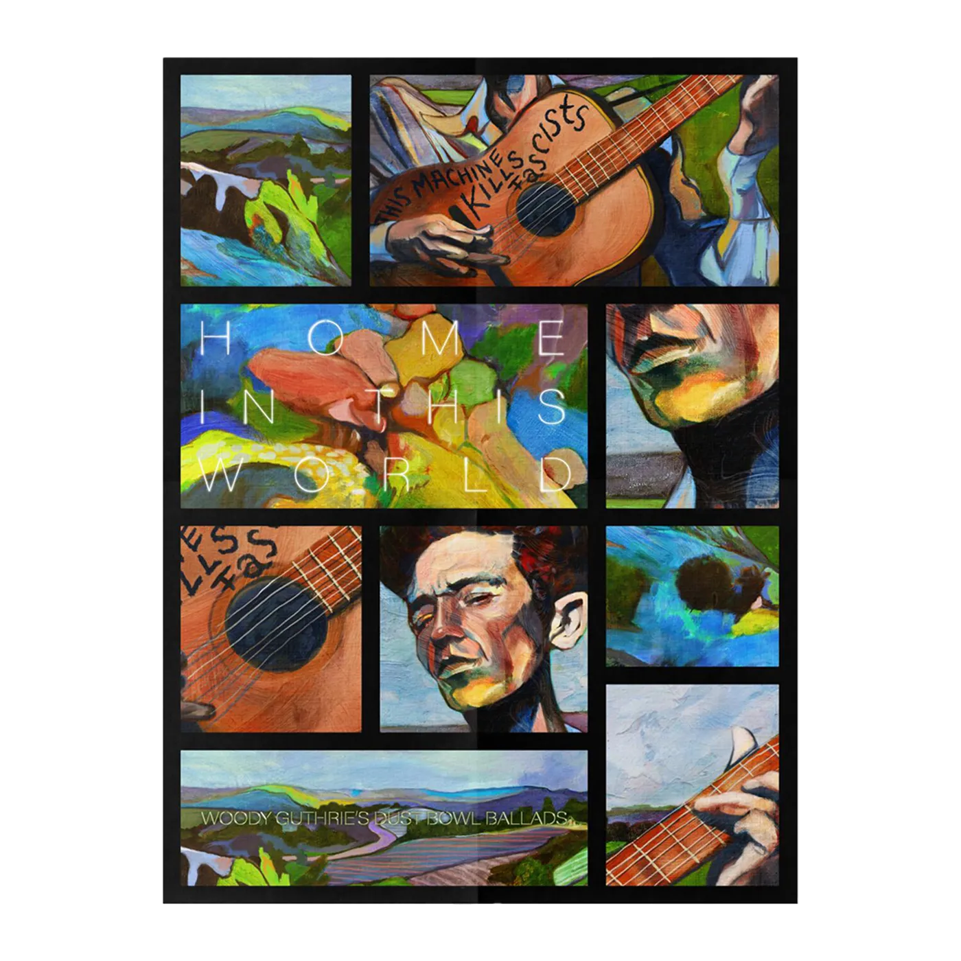 Woody Guthrie Home In This World Poster