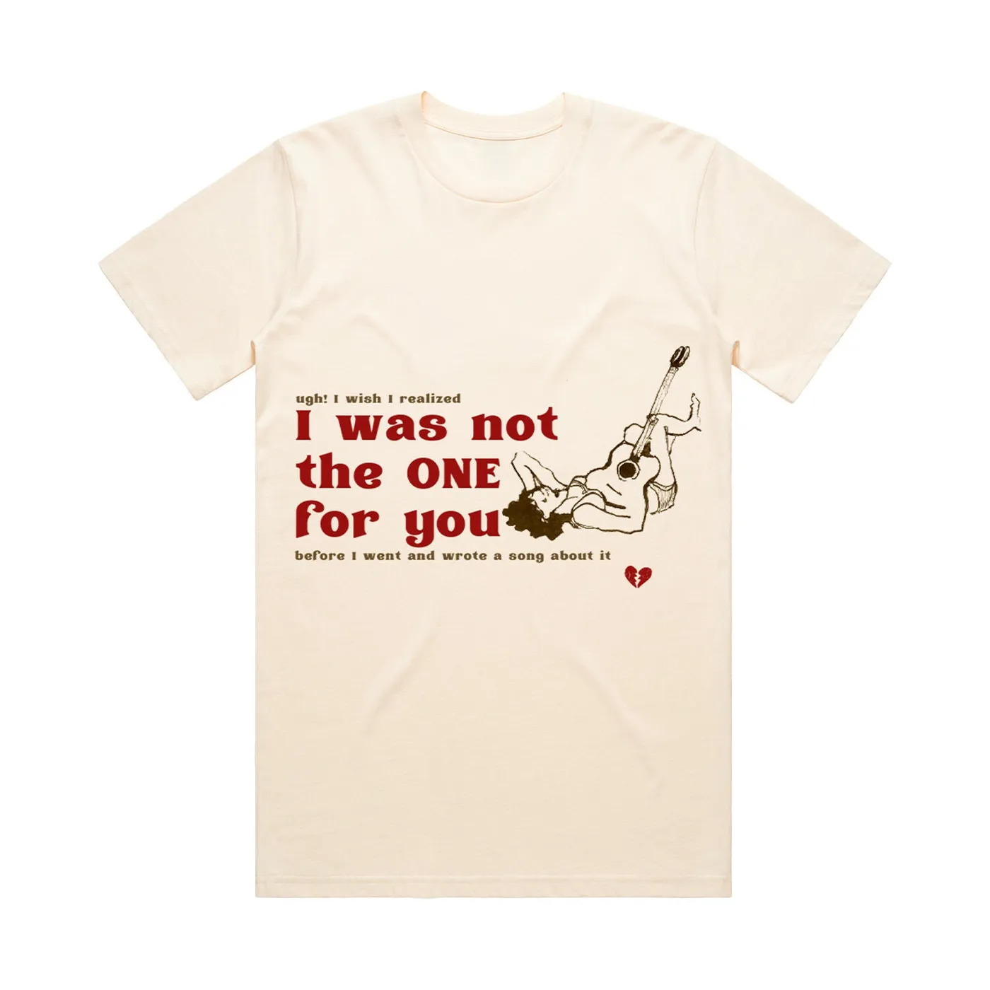 Lexi Jayde Not The One For You T-Shirt