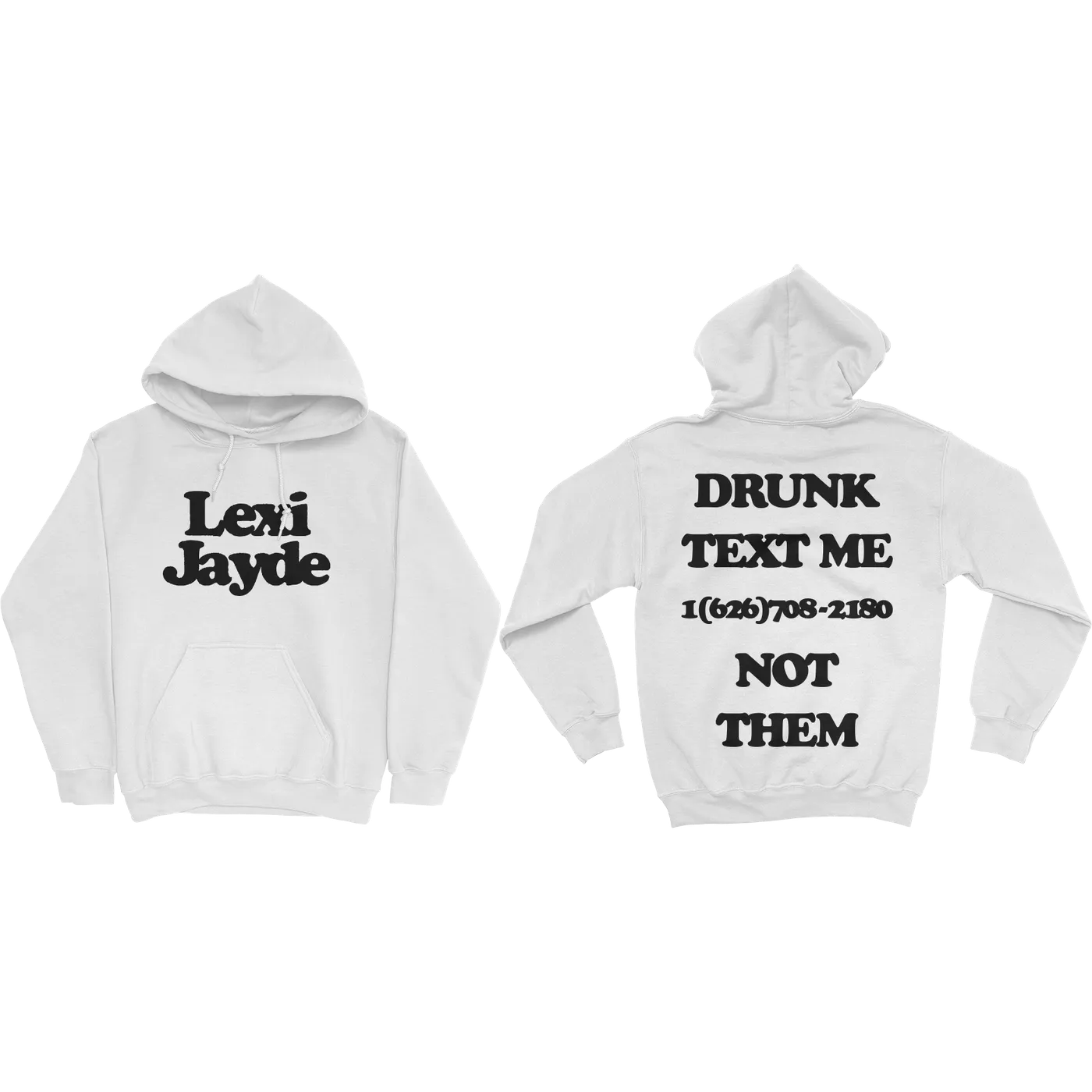 Lexi Jayde Drunk Text Me Hoodie