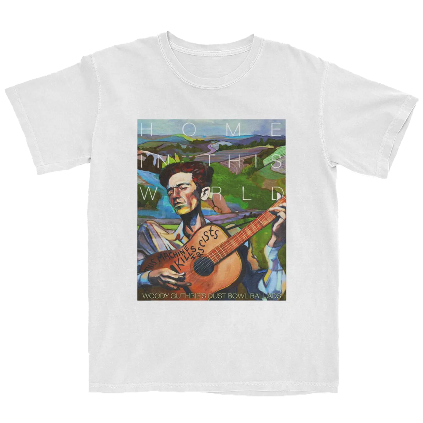 Woody Guthrie Home In This World T-Shirt