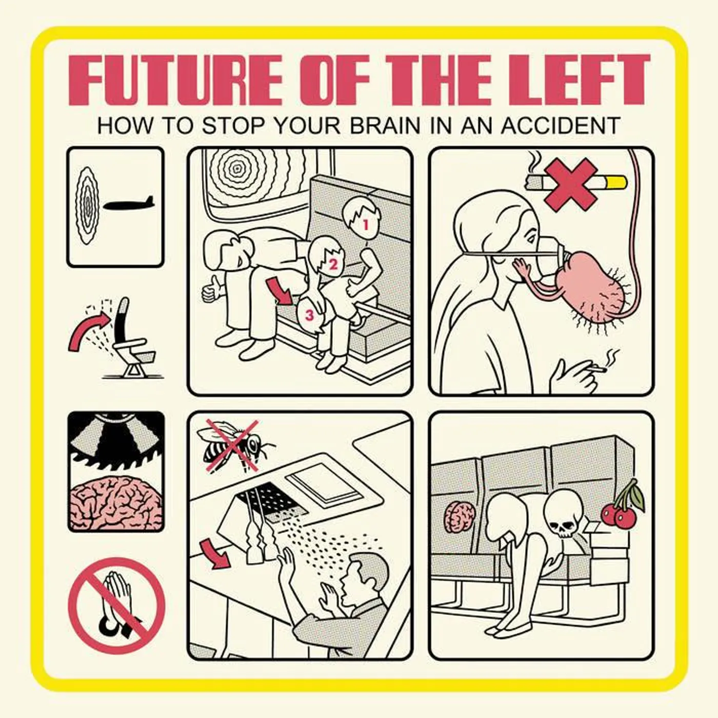 Future Of The Left How To Stop Your Brain In An Accident CD