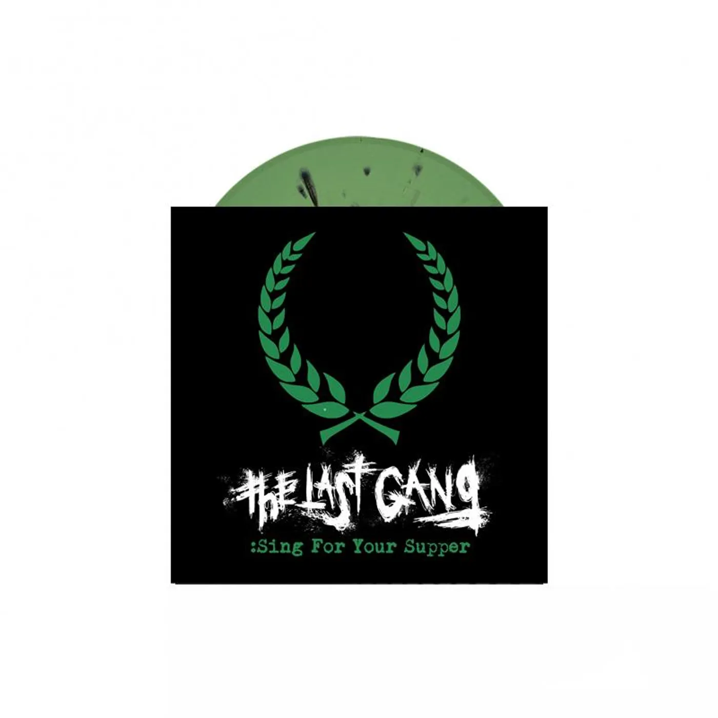 The Last Gang Sing For Your Supper 7" (Olive green w/black splatter) (Vinyl)
