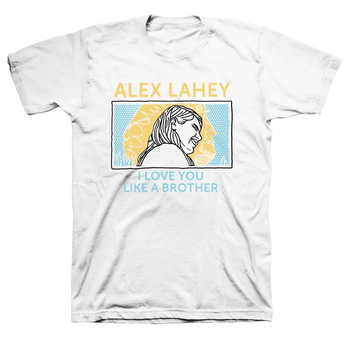 Alex Lahey I Love You Like A Brother Tee (White)