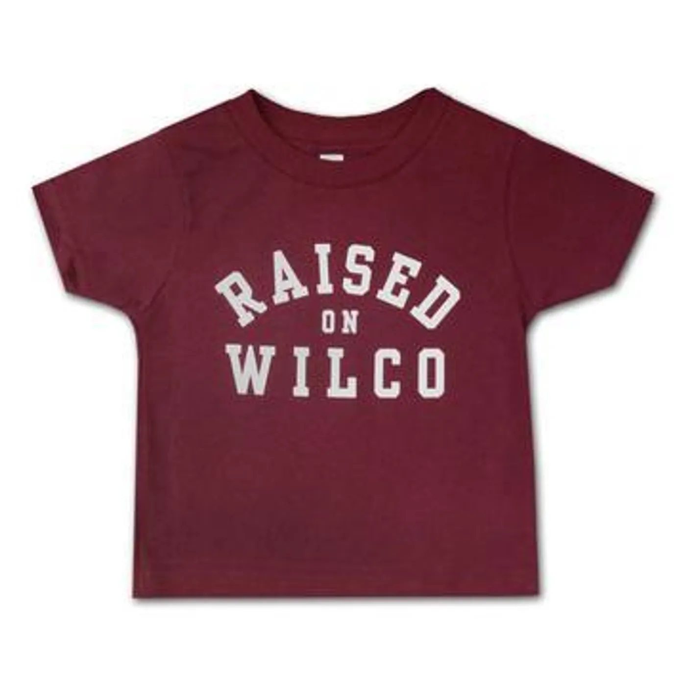 Raised On Wilco Kids T-Shirt (Maroon)