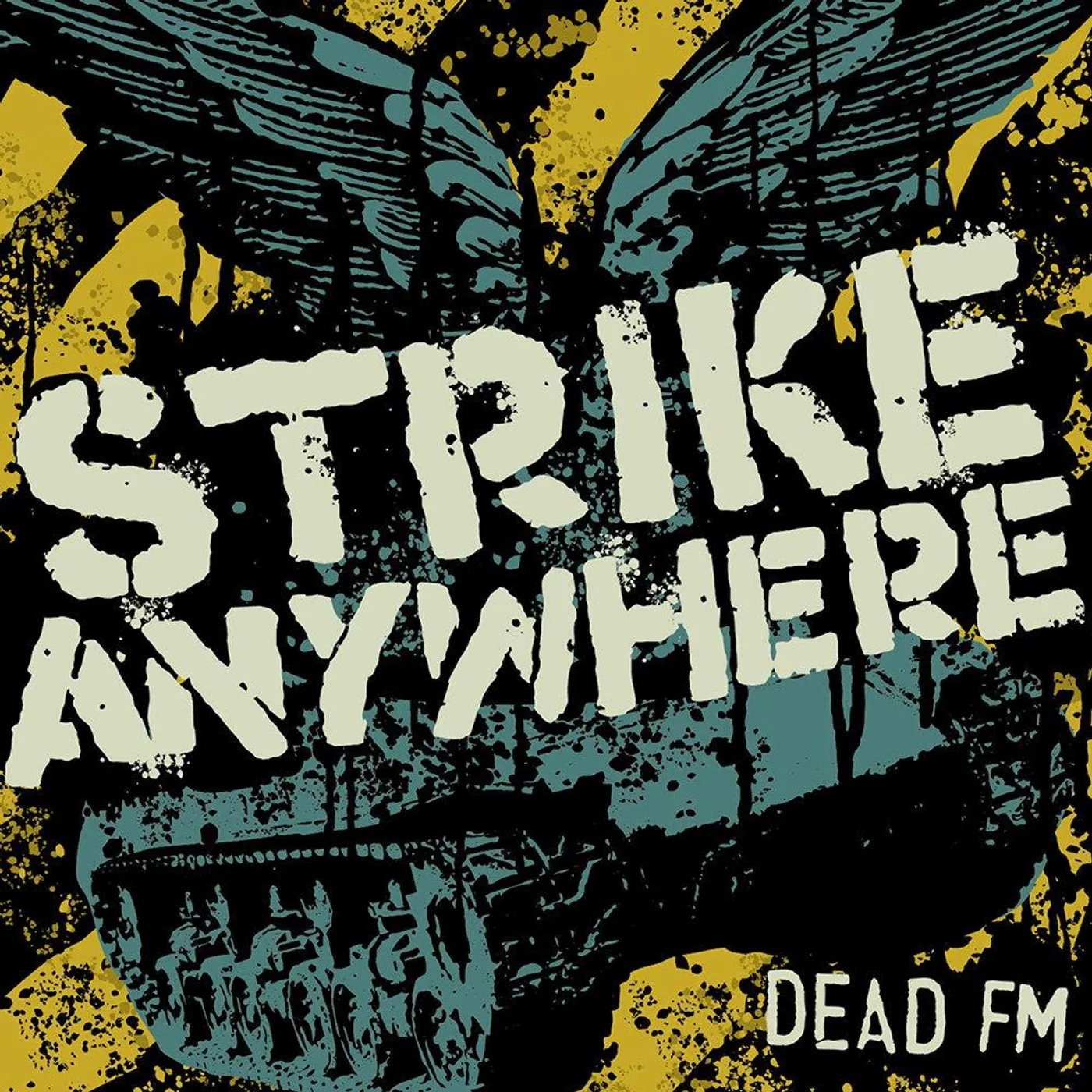 Strike Anywhere Dead FM CD