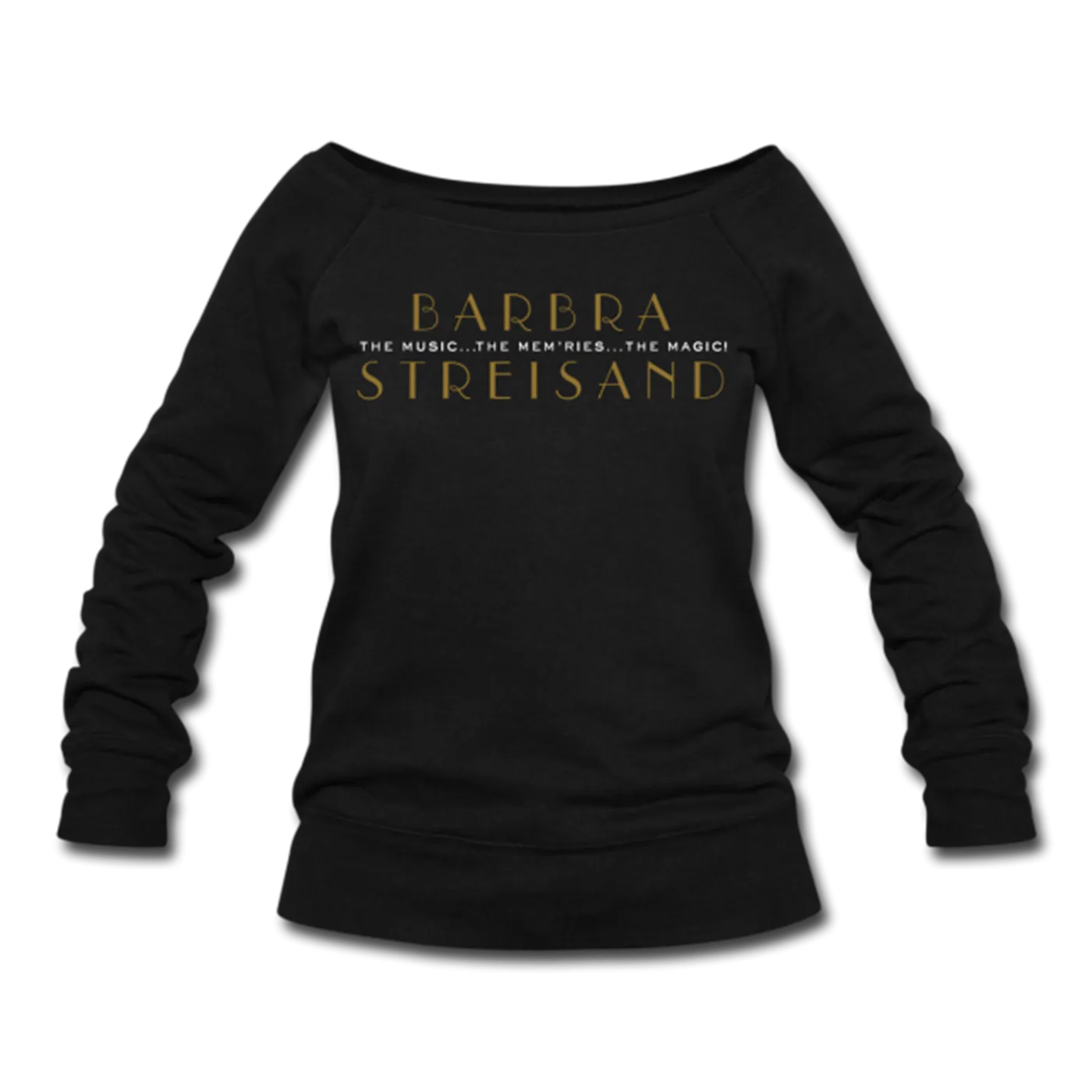 Barbra Streisand Barbra Black Sweatshirt (Women)