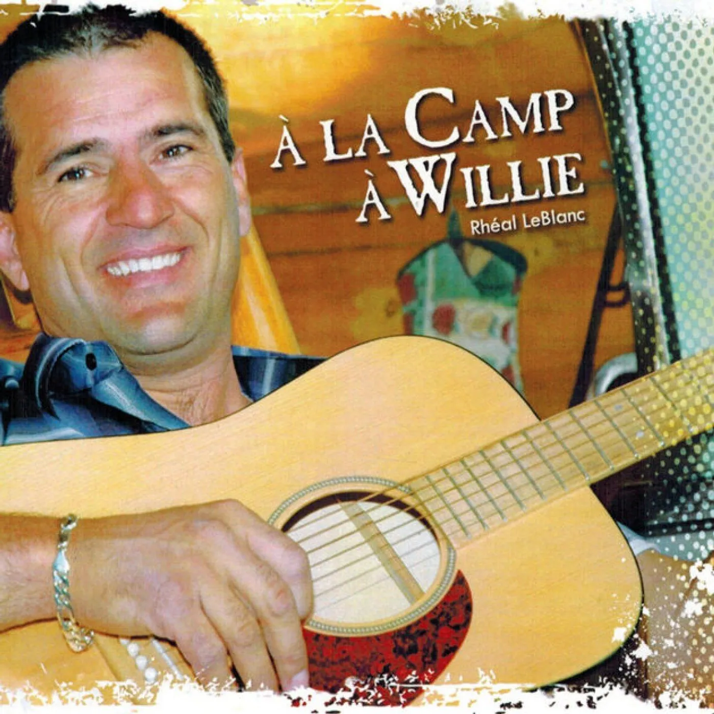 Rheal LeBlanc / À La Camp À Willie - CD