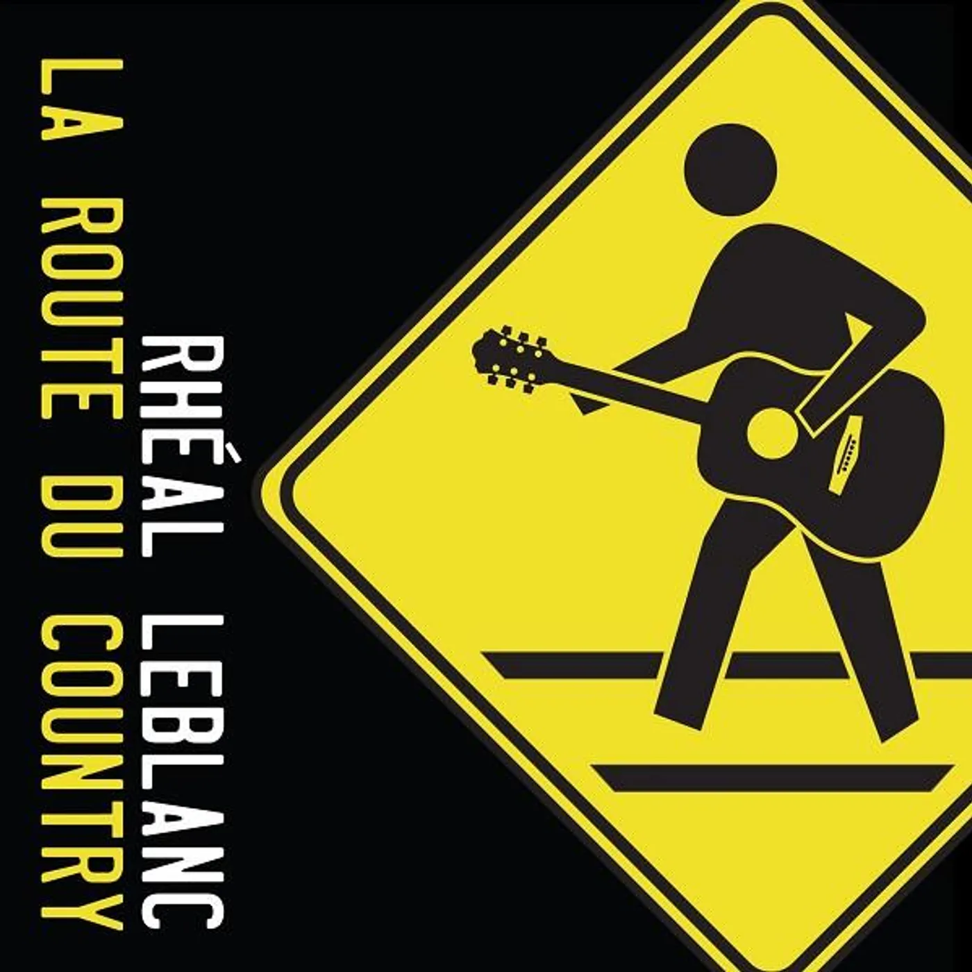 Rheal LeBlanc / La Route Du Country - CD