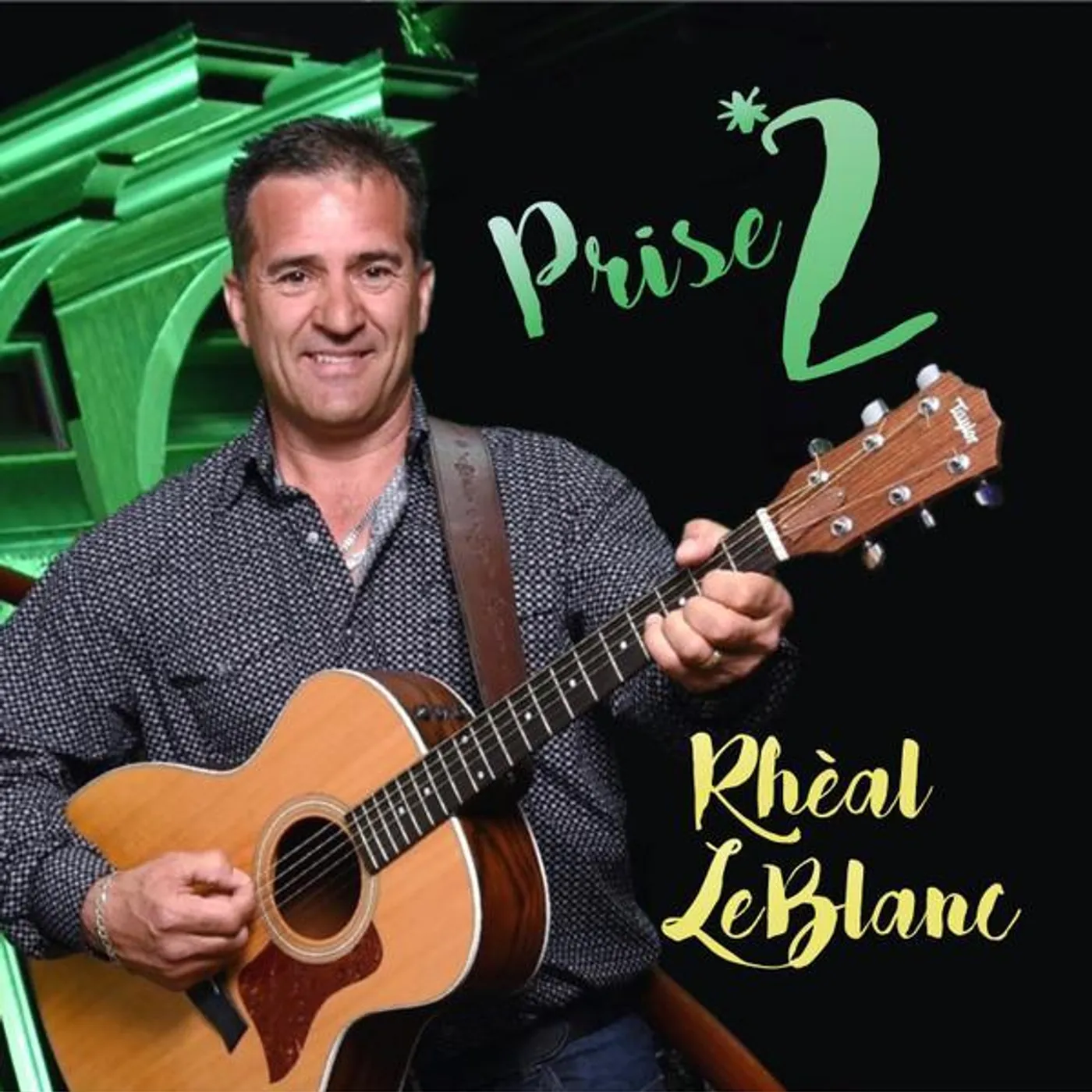 Rheal LeBlanc / Prise 2 - CD