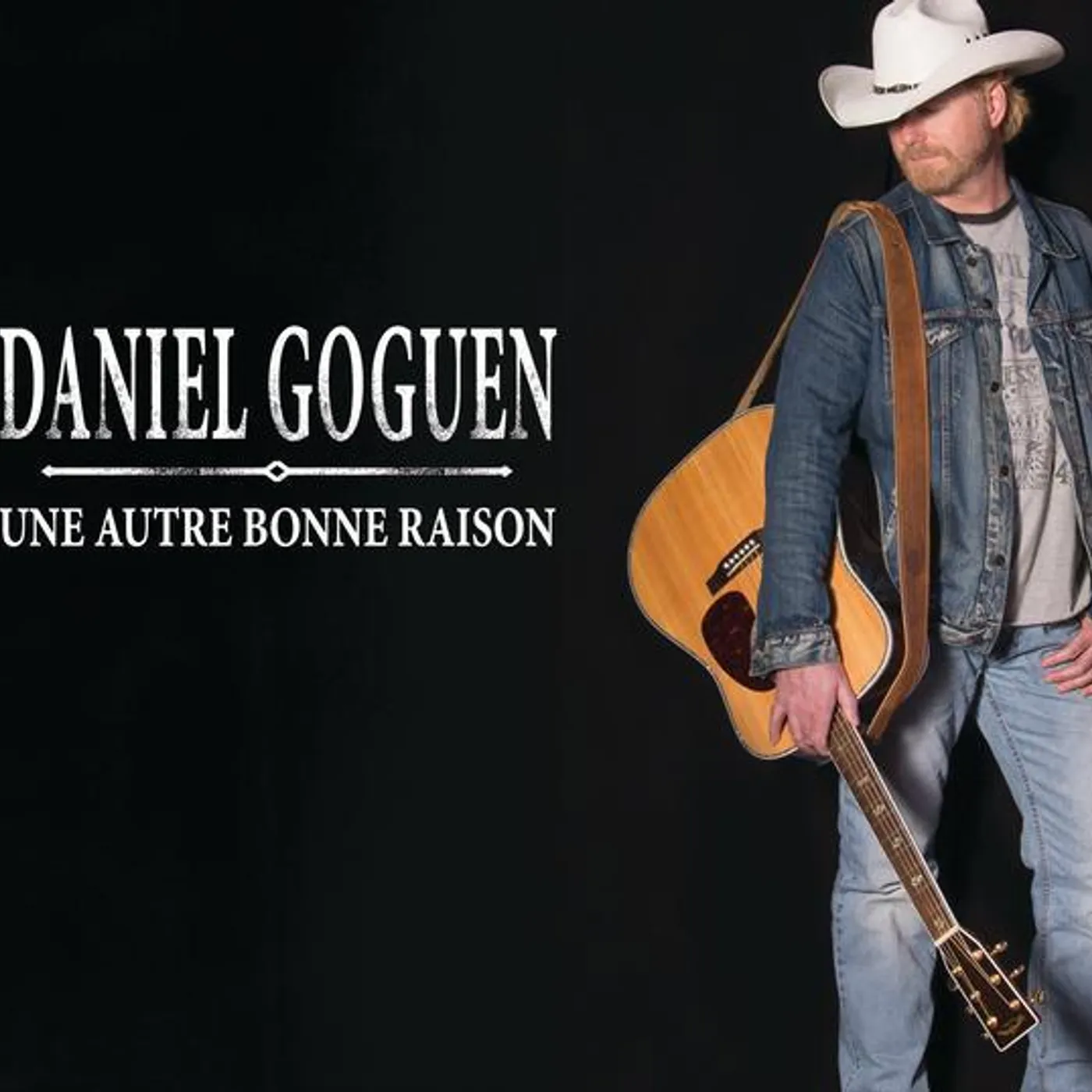 Daniel Goguen / Une autre bonne raison - CD