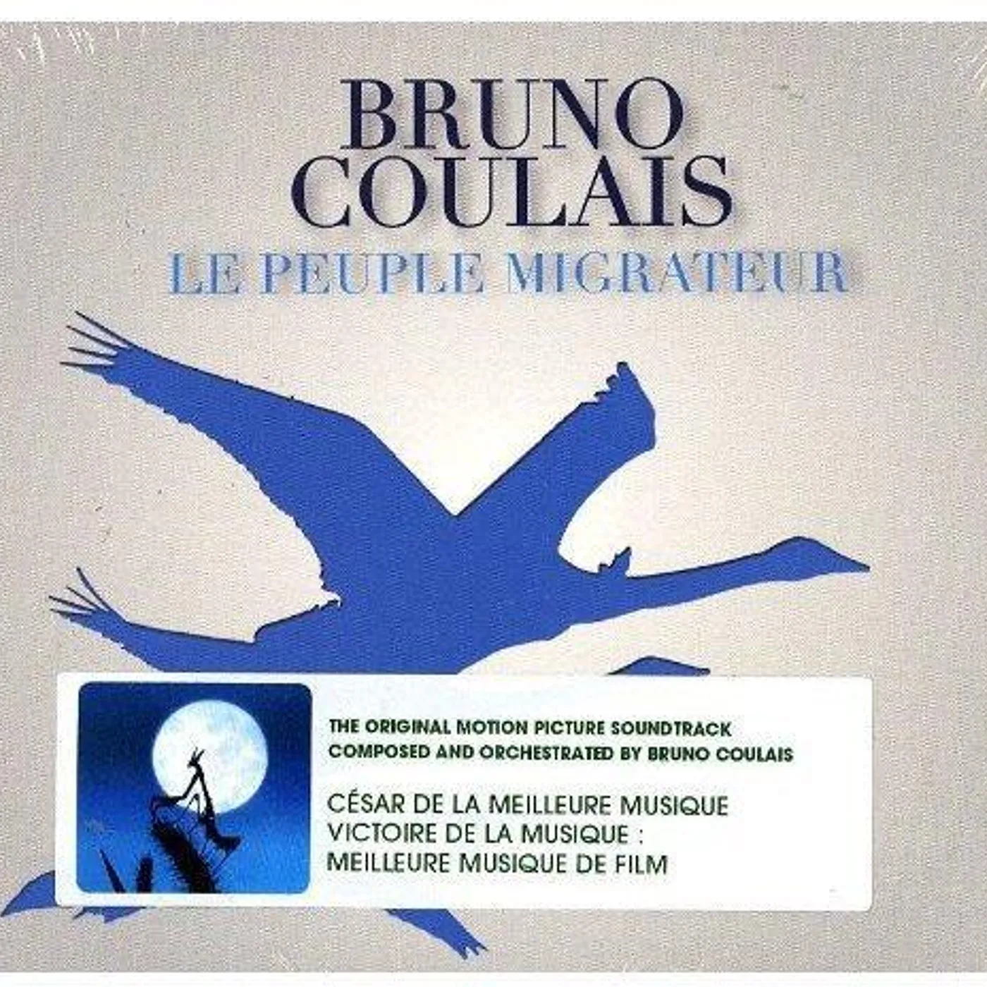Bruno Coulais / Le Peuple Migrateur - CD