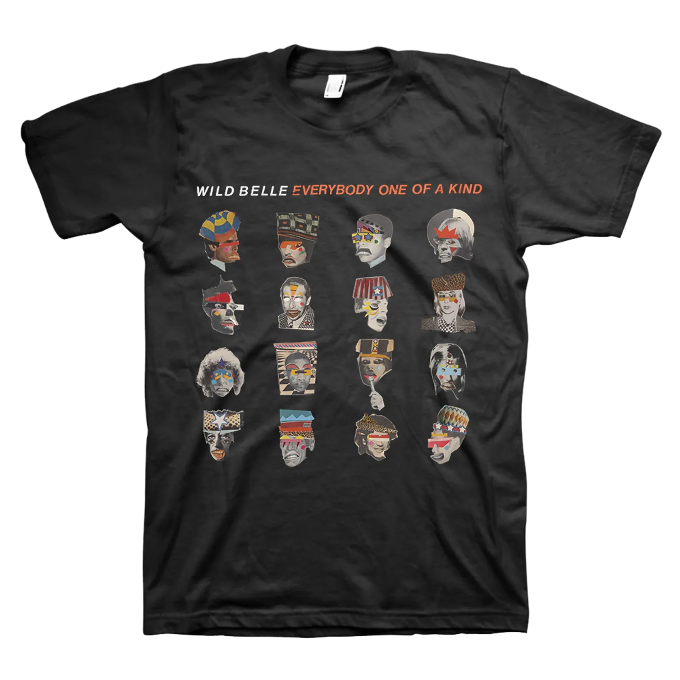 Wild Belle Everybody One Of A Kind T-Shirt