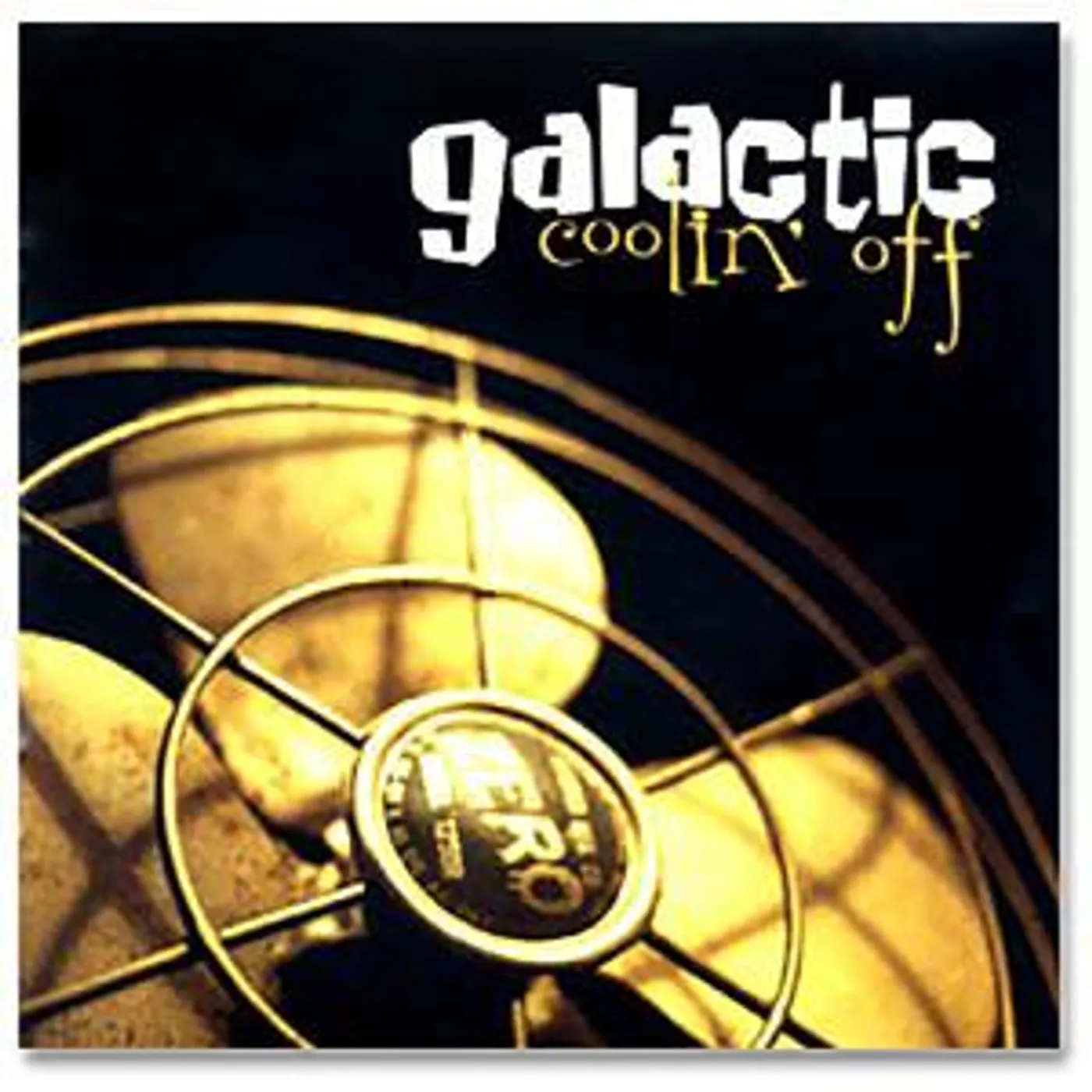 Galactic - Coolin' Off CD