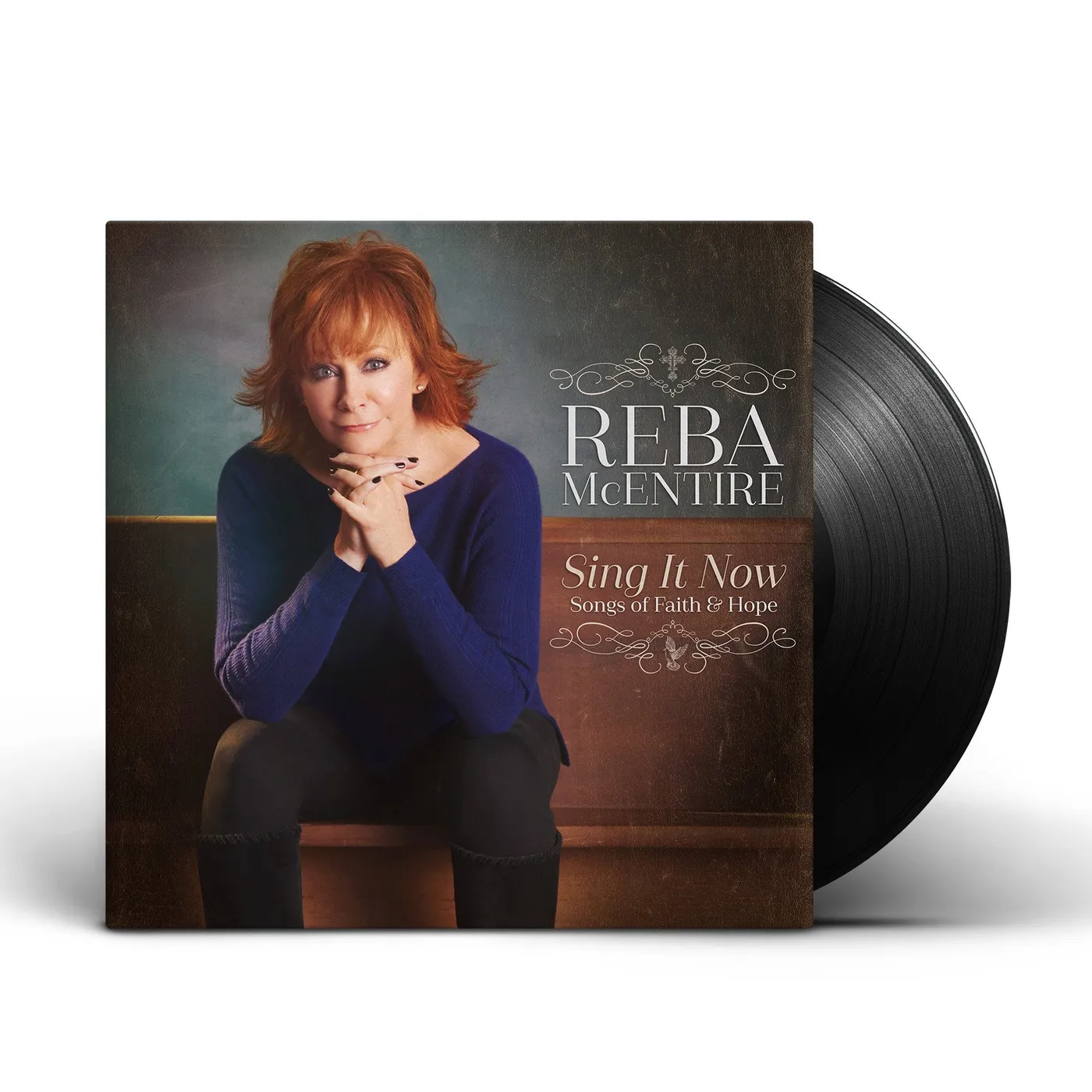Reba McEntire - Sing It Now: Songs of Faith & Hope - Vinyl