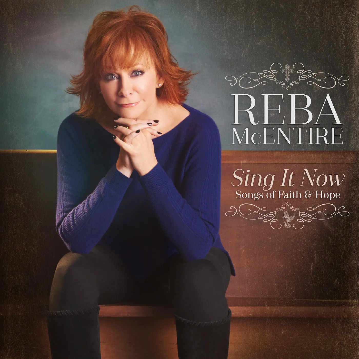Reba McEntire - Sing It Now: Songs of Faith & Hope - Vinyl