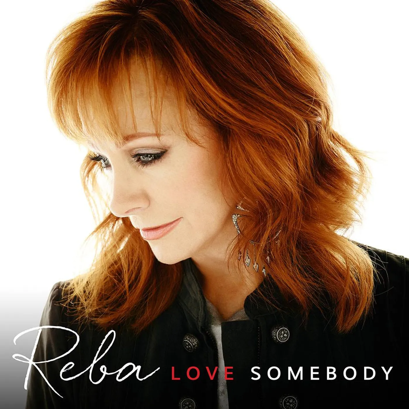 Reba McEntire - Love Somebody - Vinyl