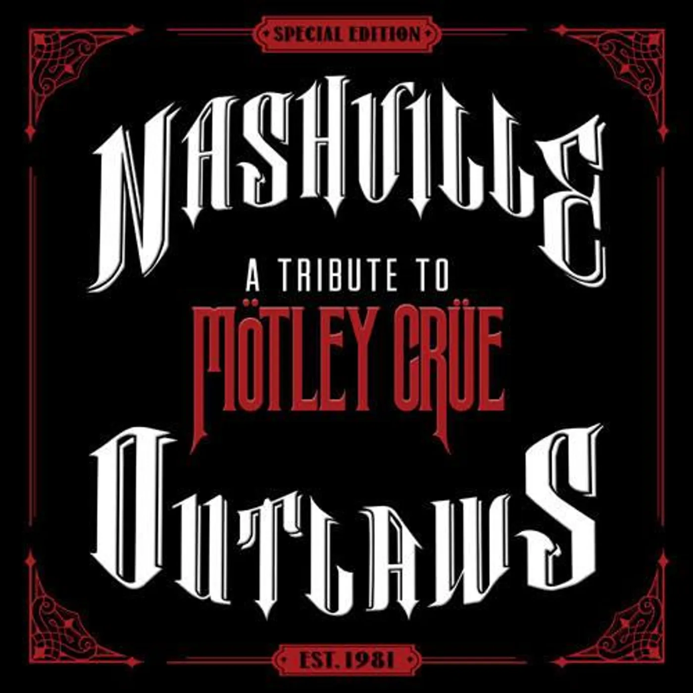 Aaron Lewis Nashville Outlaws - A Tribute to Mötley Crüe - Vinyl