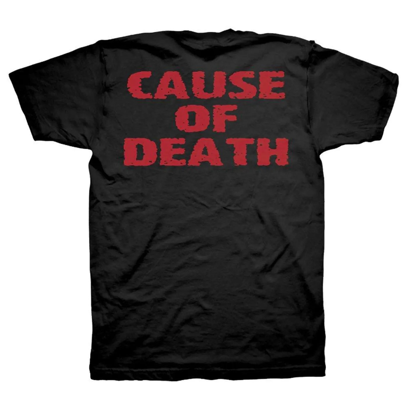 Obituary Cause of Death T-shirt