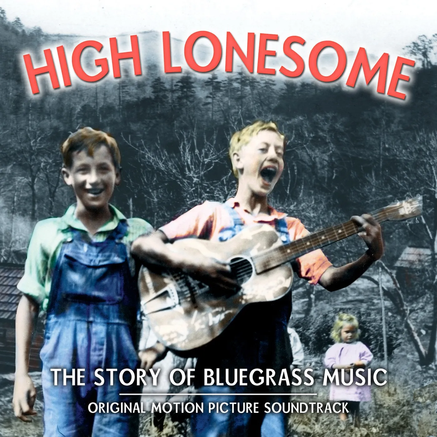 Bill Monroe High Lonesome: The Story of Bluegrass Music