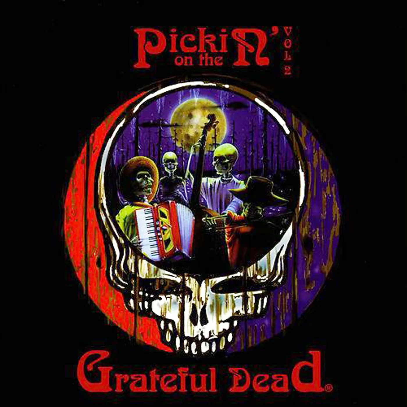 Pickin' On Pickin’ On The Grateful Dead Volume 2