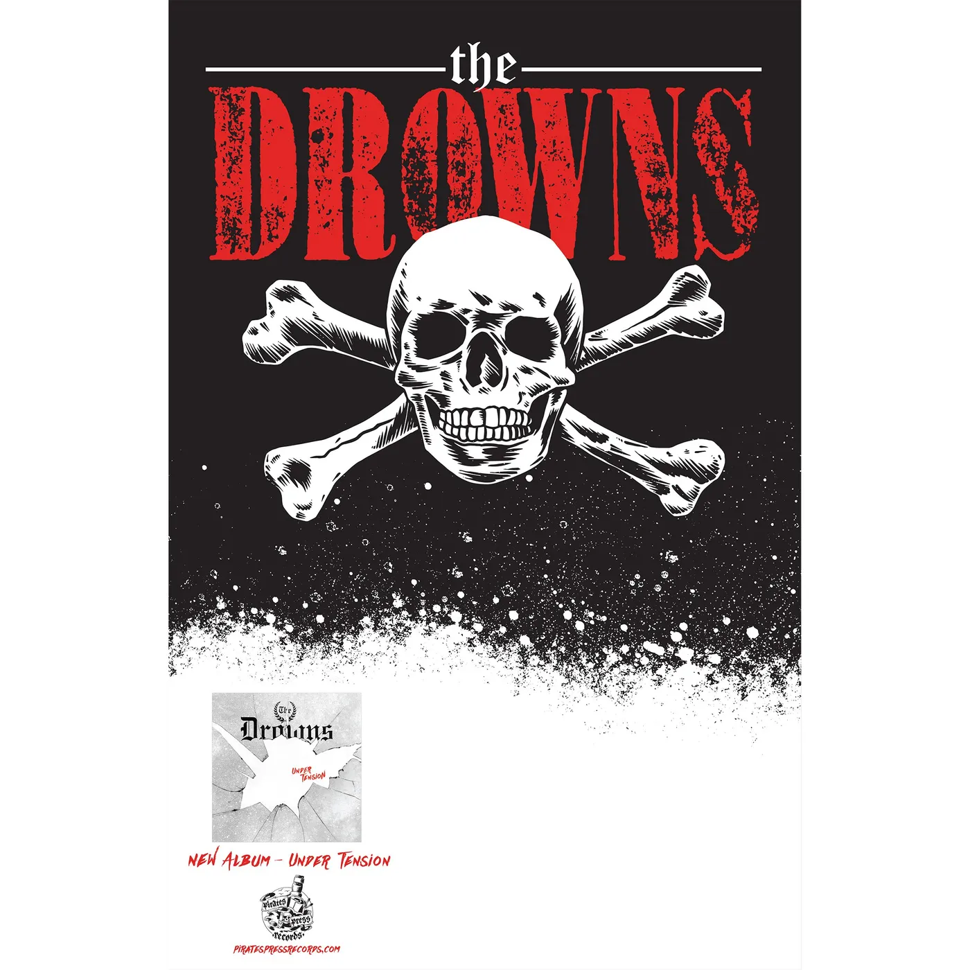 The Drowns - Under Tension - Tour Poster