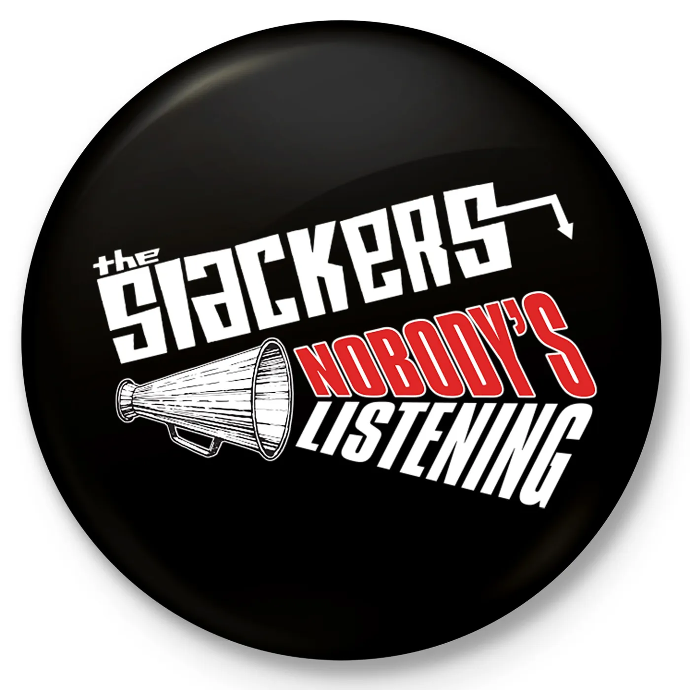 The Slackers - Nobody's Listening - Button 1"