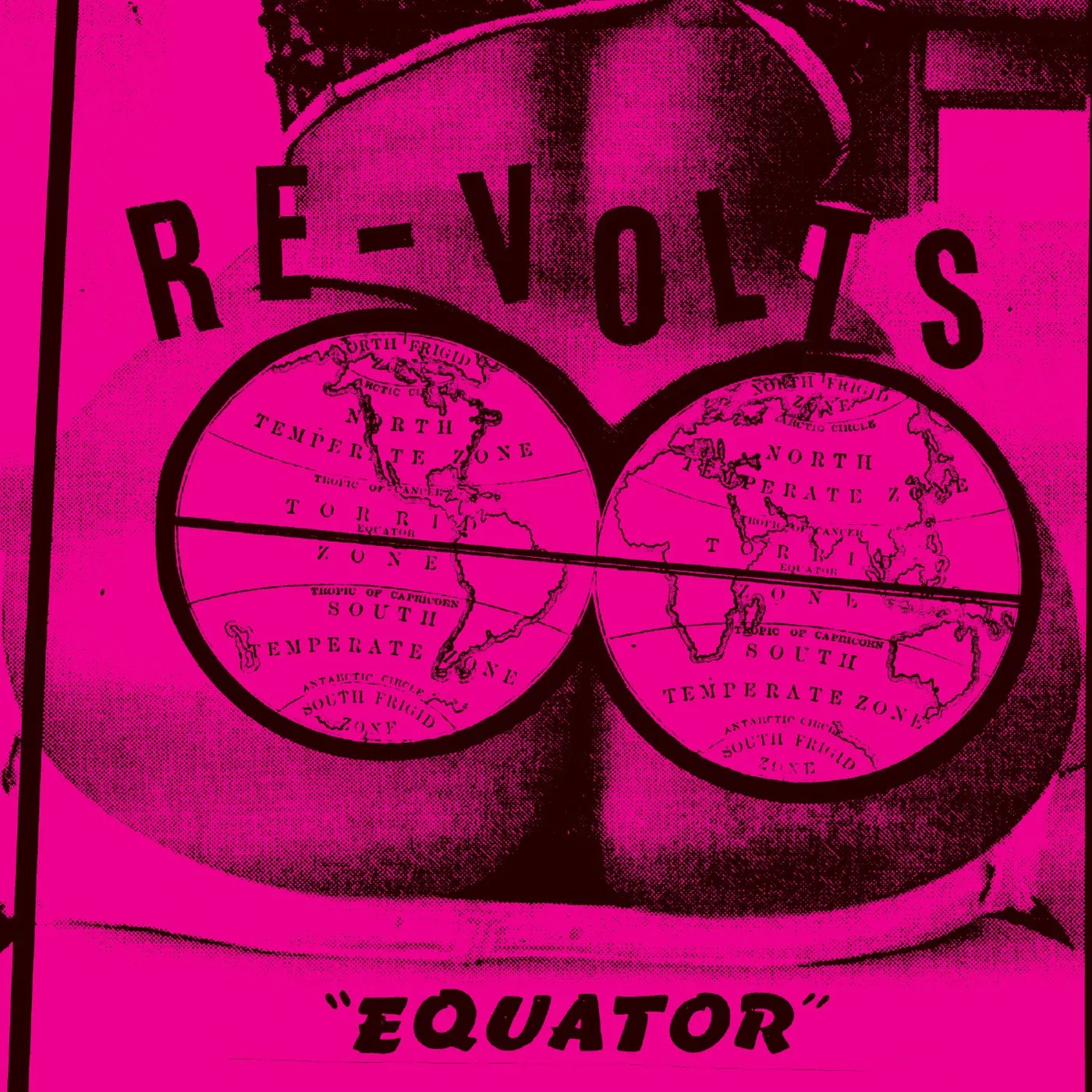 The Re-volts - Equator - FLEXI
