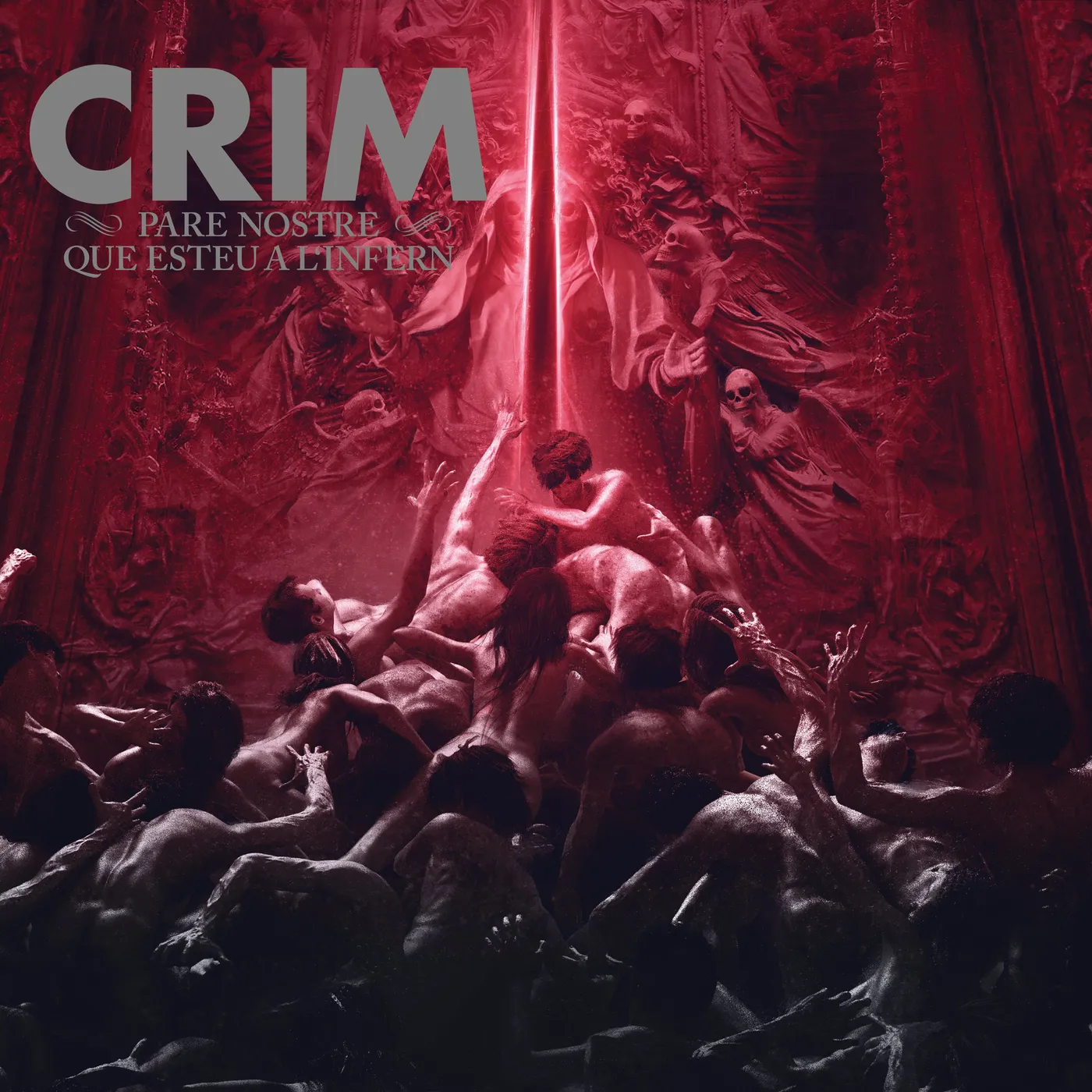 Crim - Pare Nostre Que Esteu A L'Infern LP / CD (Vinyl)