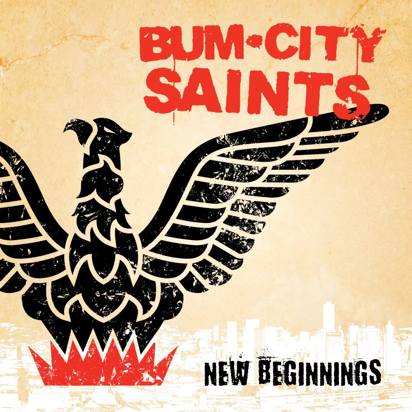Bum City Saints - New Beginnings 7" (Vinyl)
