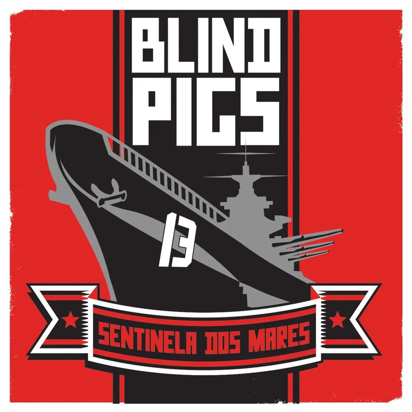 Blind Pigs - Sentinela Dos Mares 7" (Vinyl)