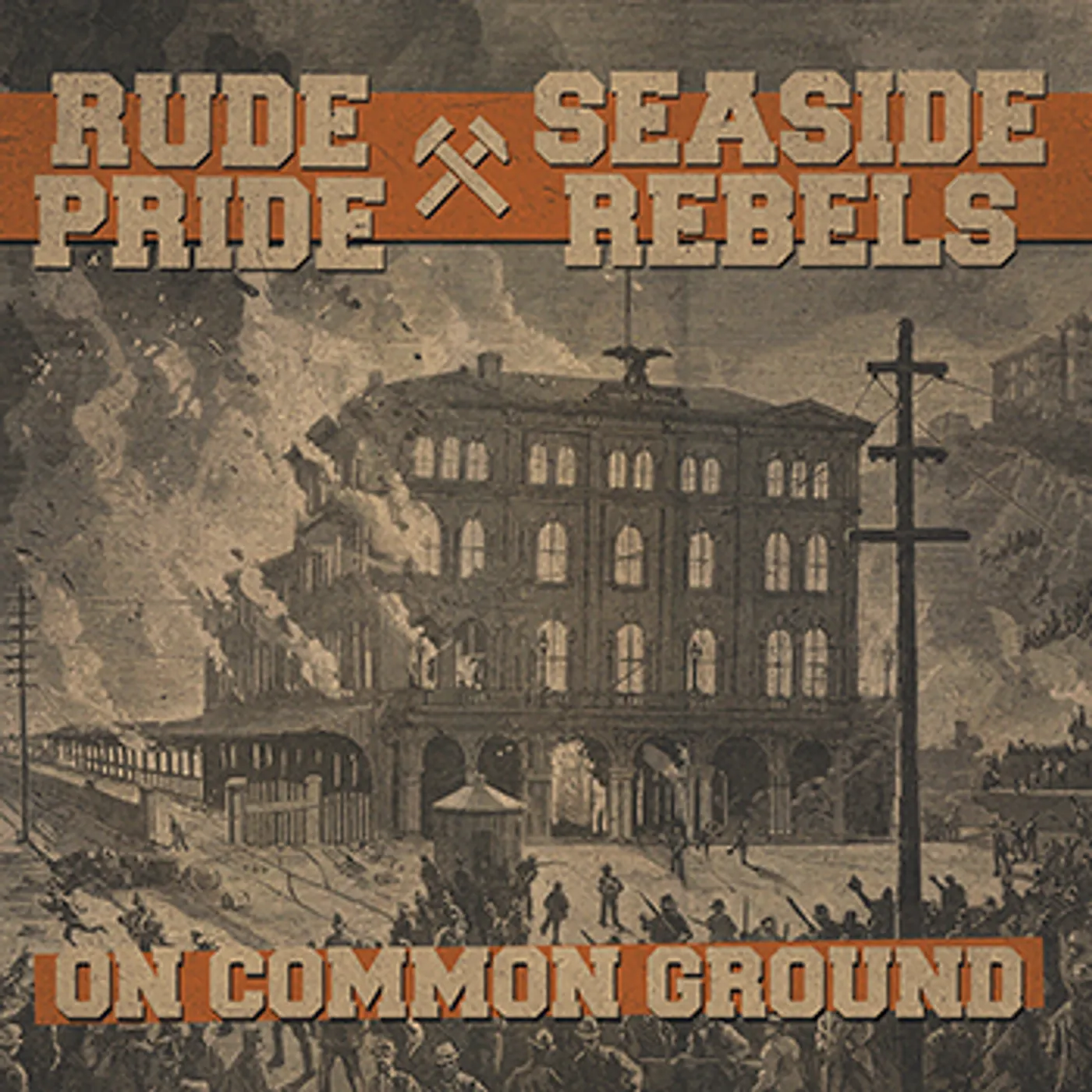 Rude Pride SEASIDE REBELS - "On Common Ground" 7" - Black Vinyl