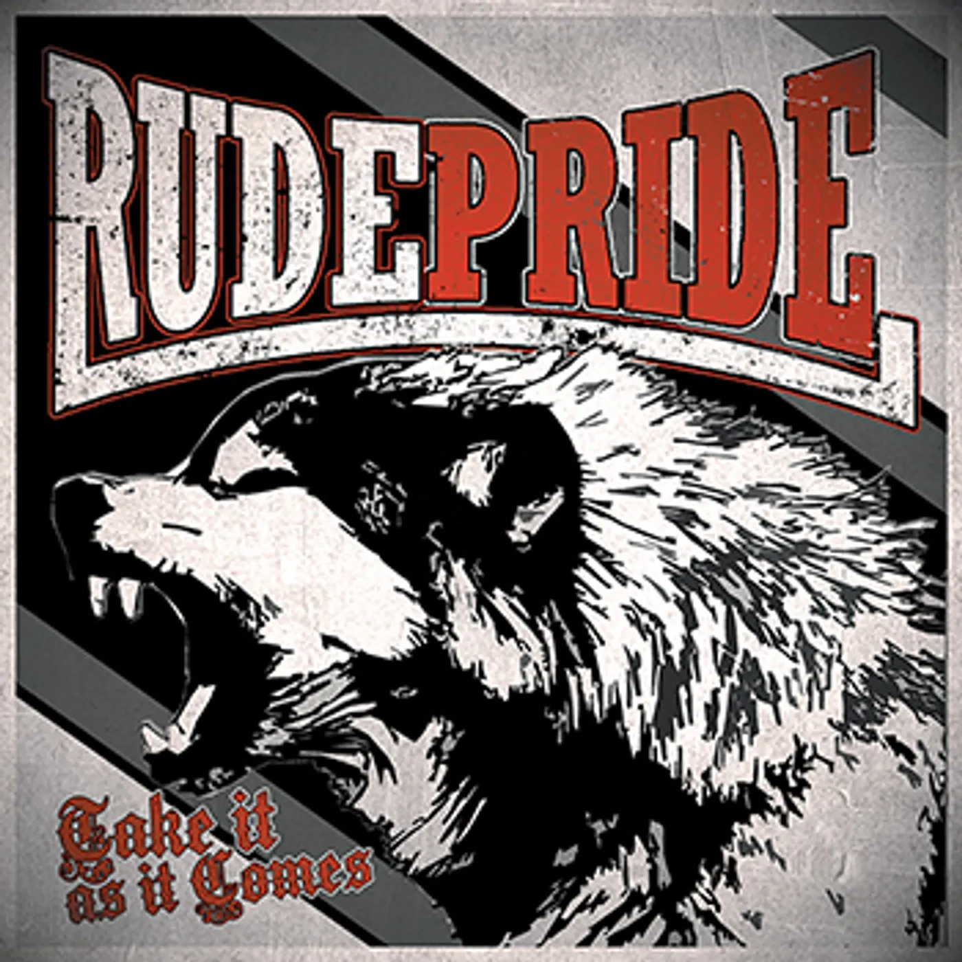 Rude Pride "Take It As It Comes" LP - Black Vinyl