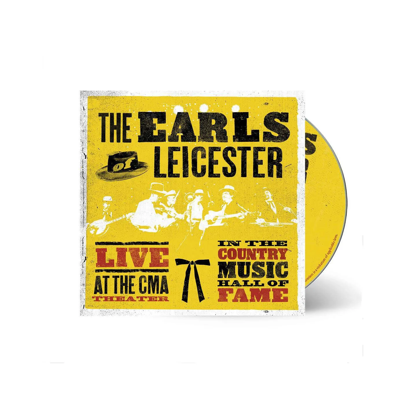 The Earls Of Leicester Live at the CMA Theater in the Country Music Hall of Fame CD
