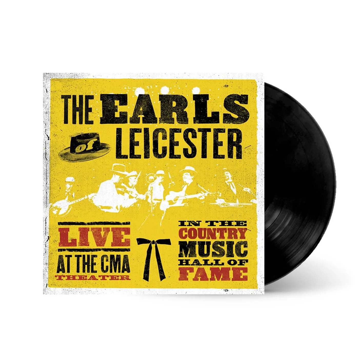The Earls Of Leicester Live at the CMA Theater in the Country Music Hall of Fame LP (Vinyl)