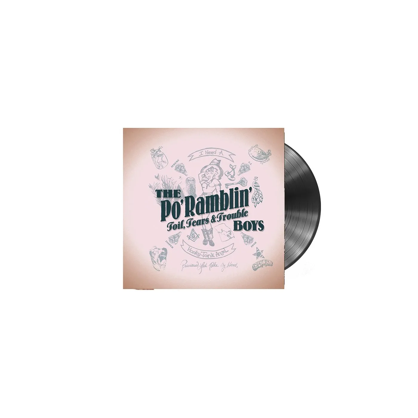 The Po' Ramblin' Boys Toil, Tears & Trouble Vinyl LP