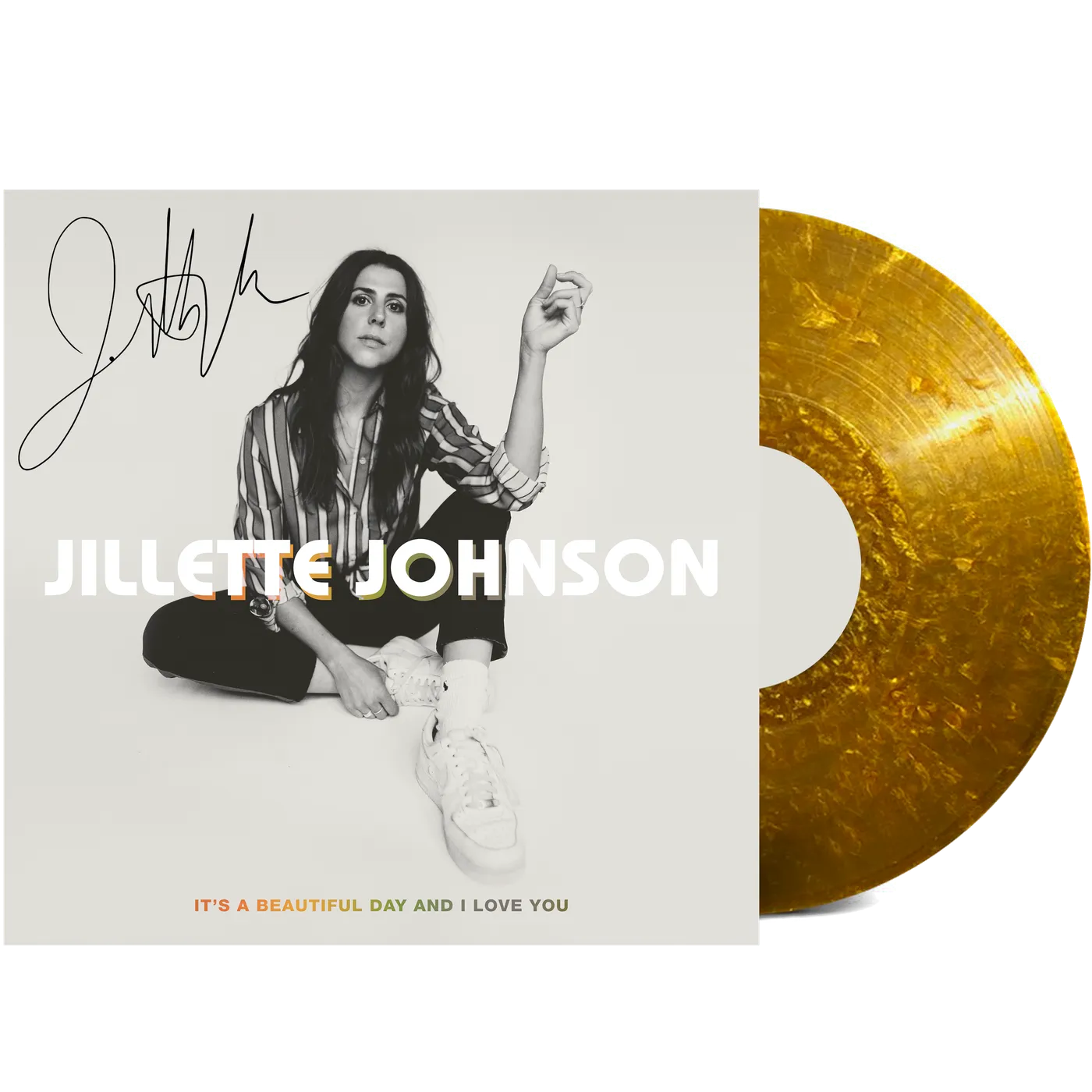 Jillette Johnson It's A Beautiful Day And I Love You - Gold Vinyl (Autographed)