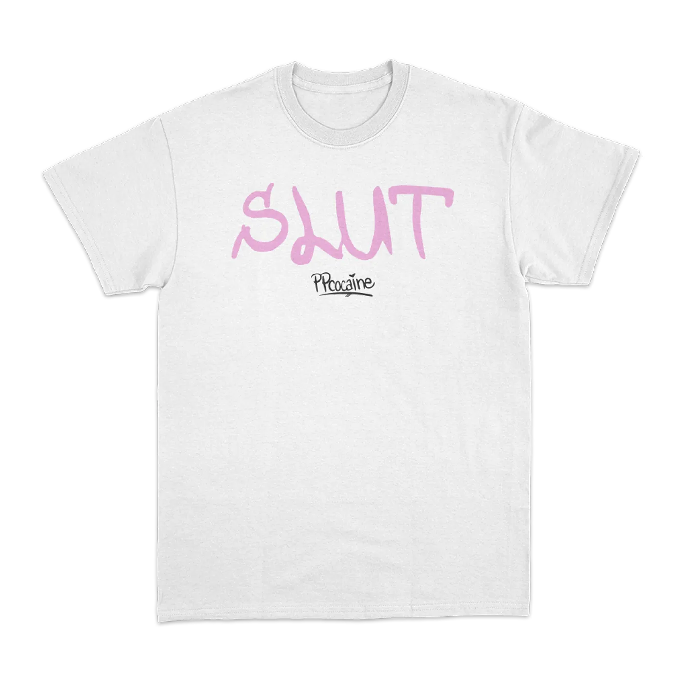 ppcocaine Slut T-Shirt