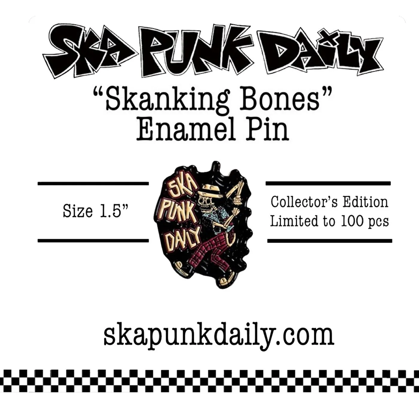 Road Dog Merch Ska Punk Daily "Skanking Bones" Enamel Pin