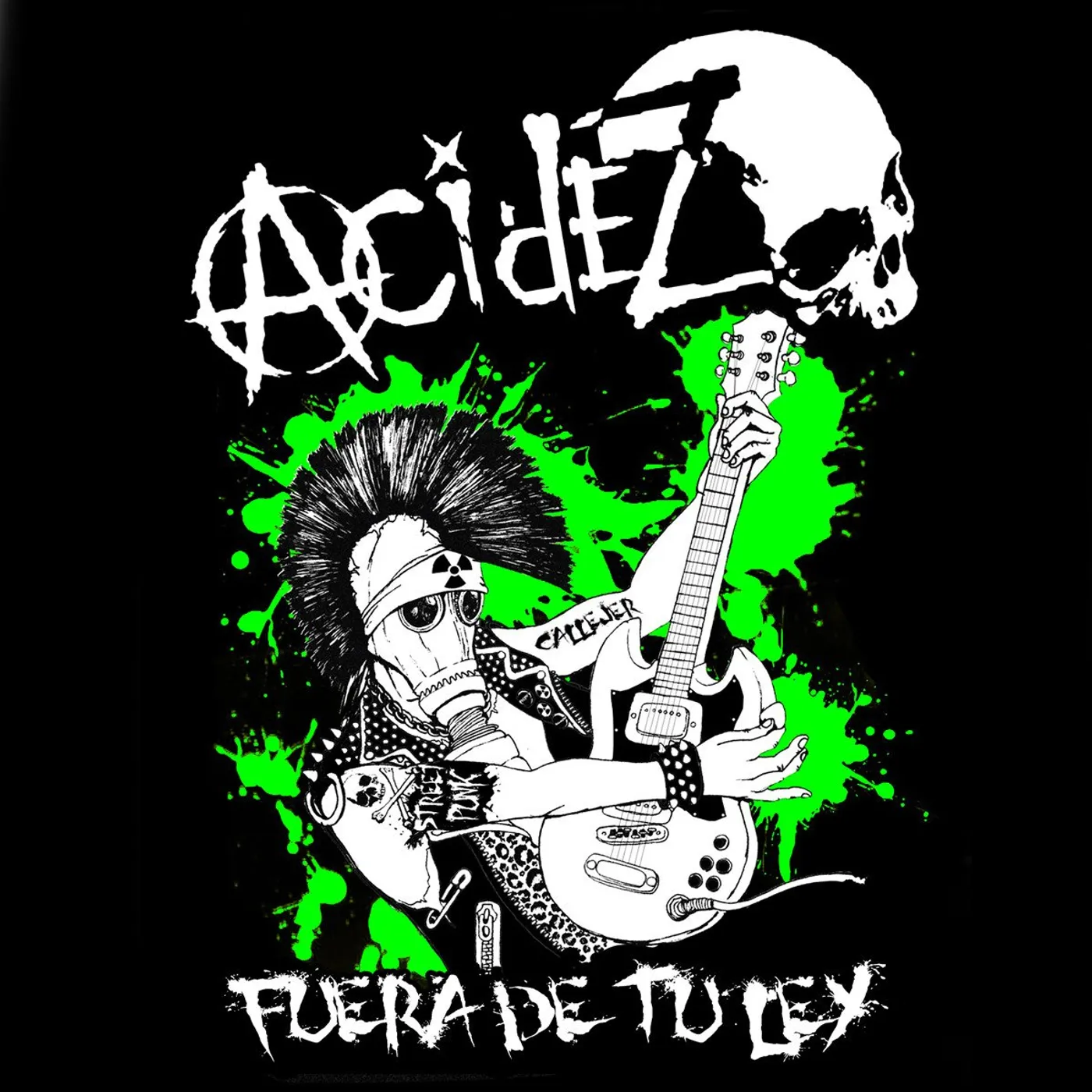 Acidez "Fuera De Tu Ley" Back Patch