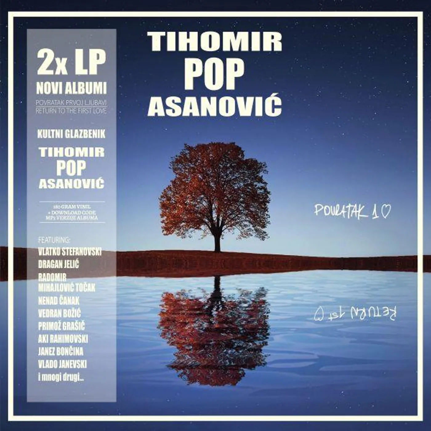 Asanović Tihomir Pop POVRATAK PRVOJ LJUBAVI (LP) (Vinyl)