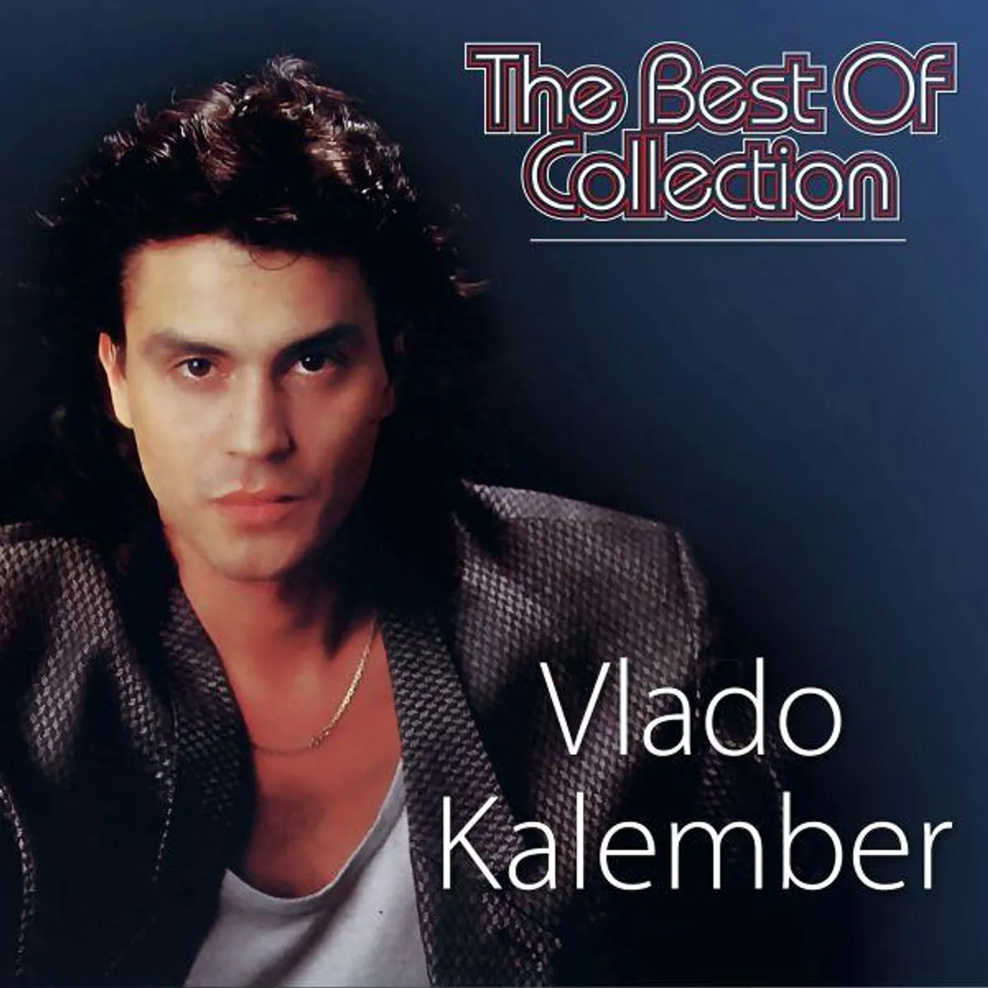 VLADO KALEMBER - THE BEST OF