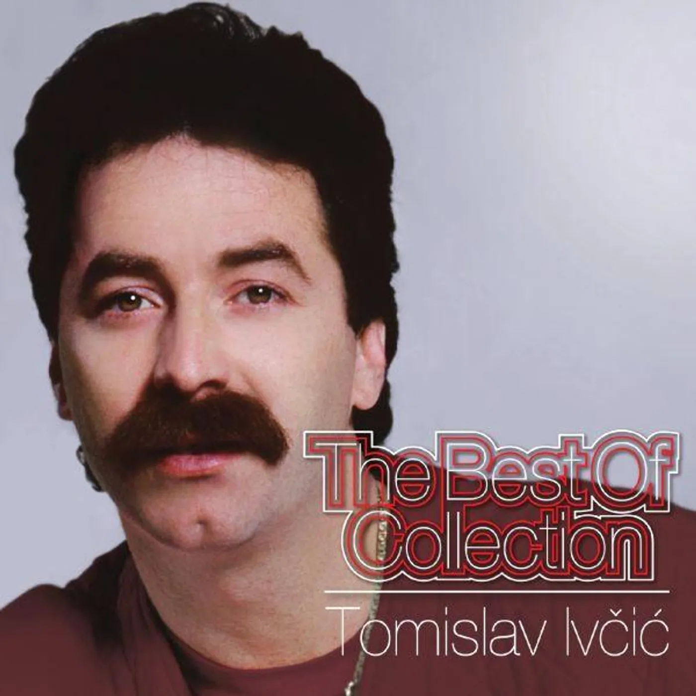 Tomislav Ivčić THE BEST OF COLLECTION