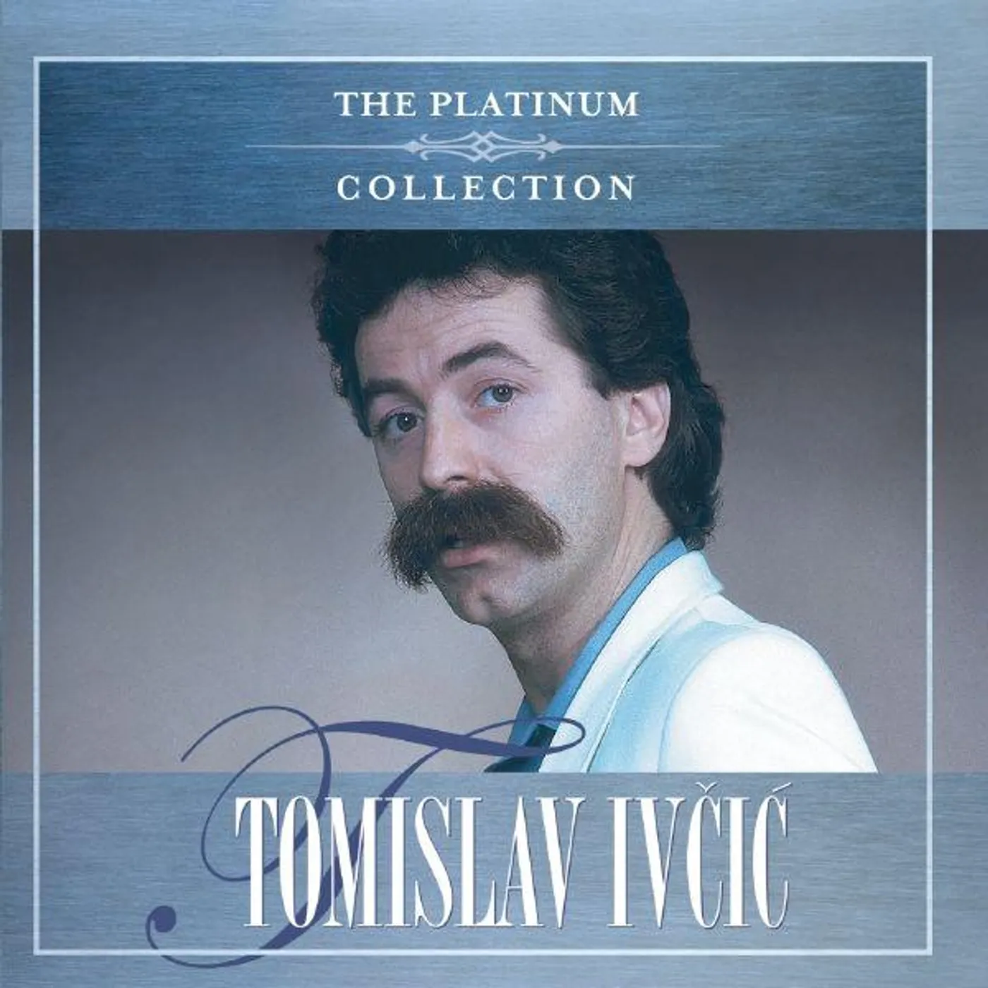 Tomislav Ivčić THE PLATINUM COLLECTION