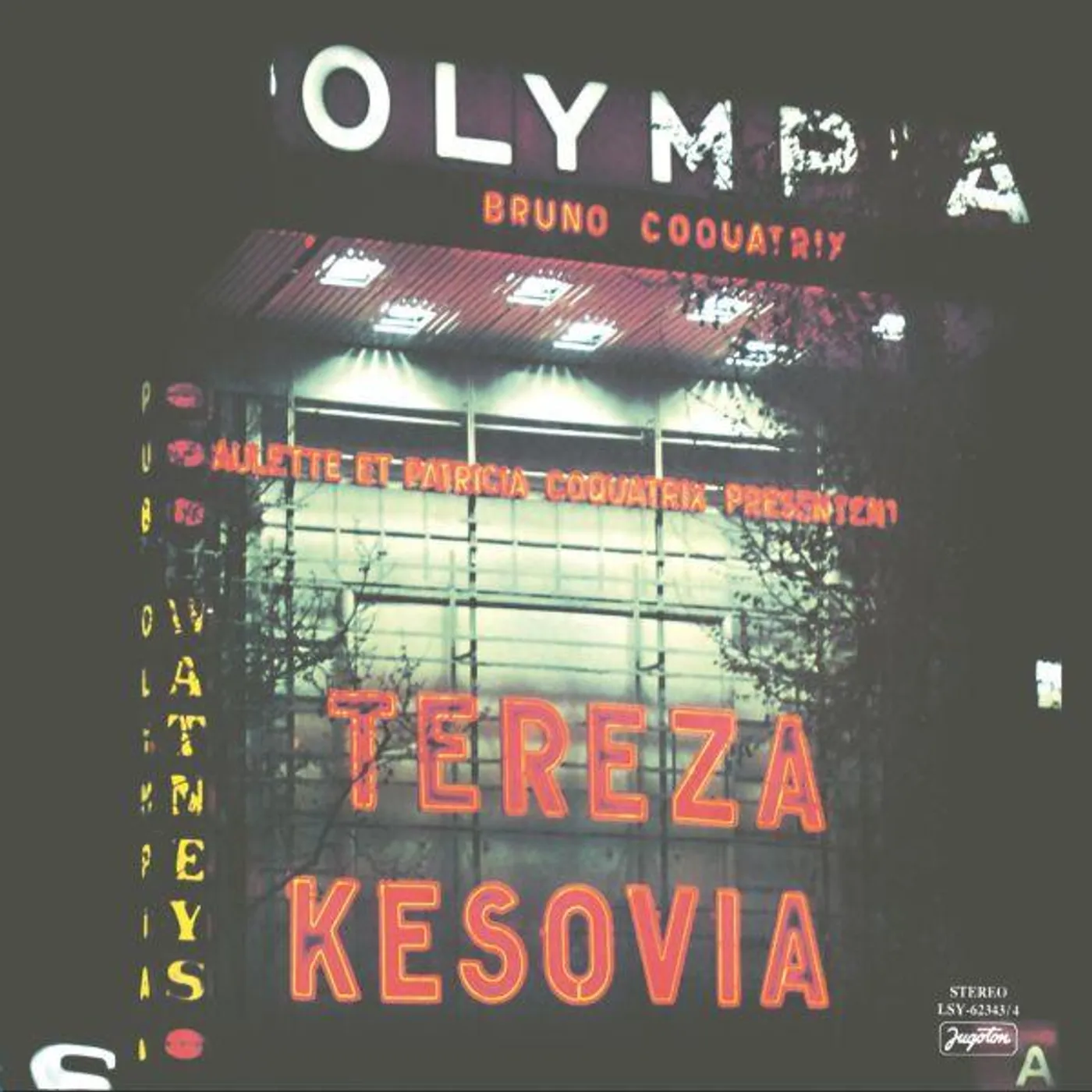 TEREZA KESOVIJA - LIVE A L'OLYMPIA - PARIS (REIZDANJE)