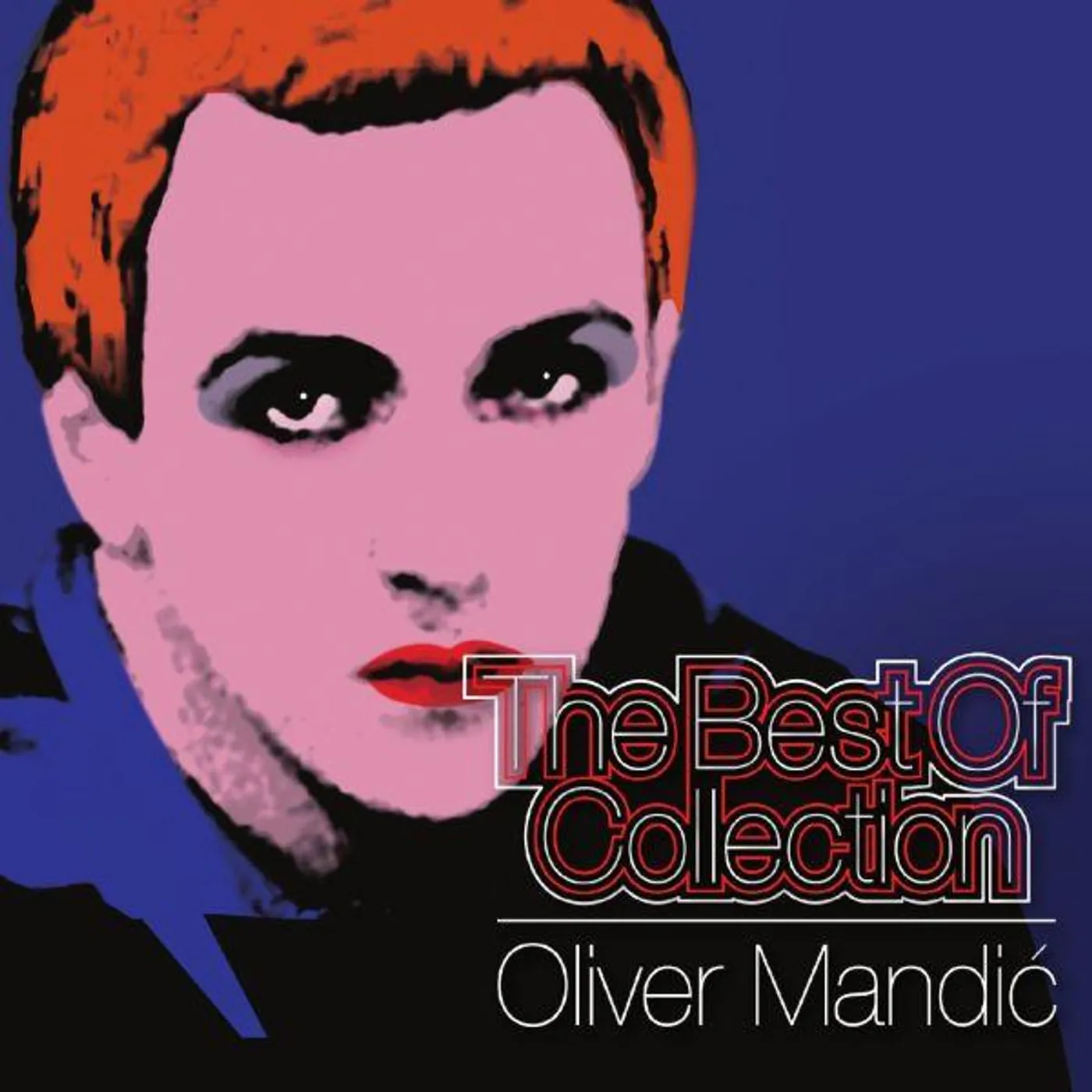 Oliver Mandic THE BEST OF COLLECTION