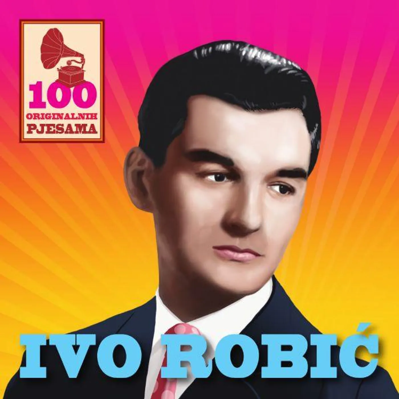 Ivo Robic - 100 ORIGINALNIH PJESAMA
