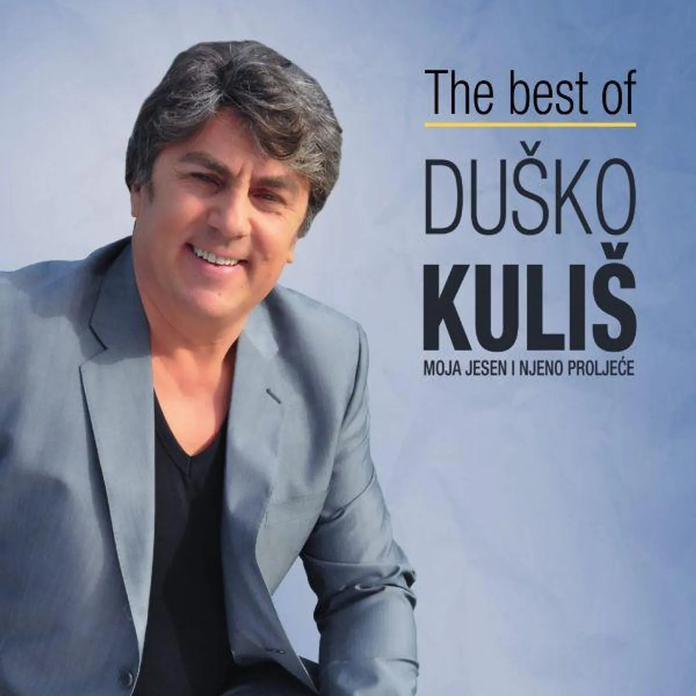 DUŠKO KULIŠ - THE BEST OF - MOJA JESEN I TVOJE PROLJEĆE