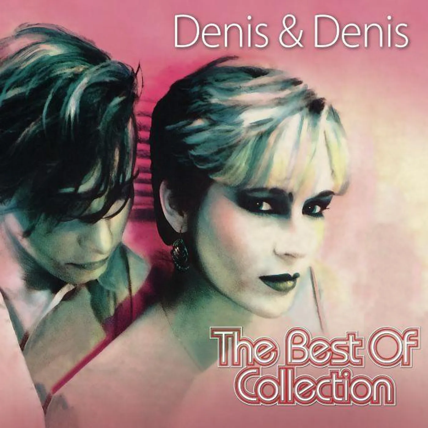 DENIS & DENIS - THE BEST OF COLLECTION
