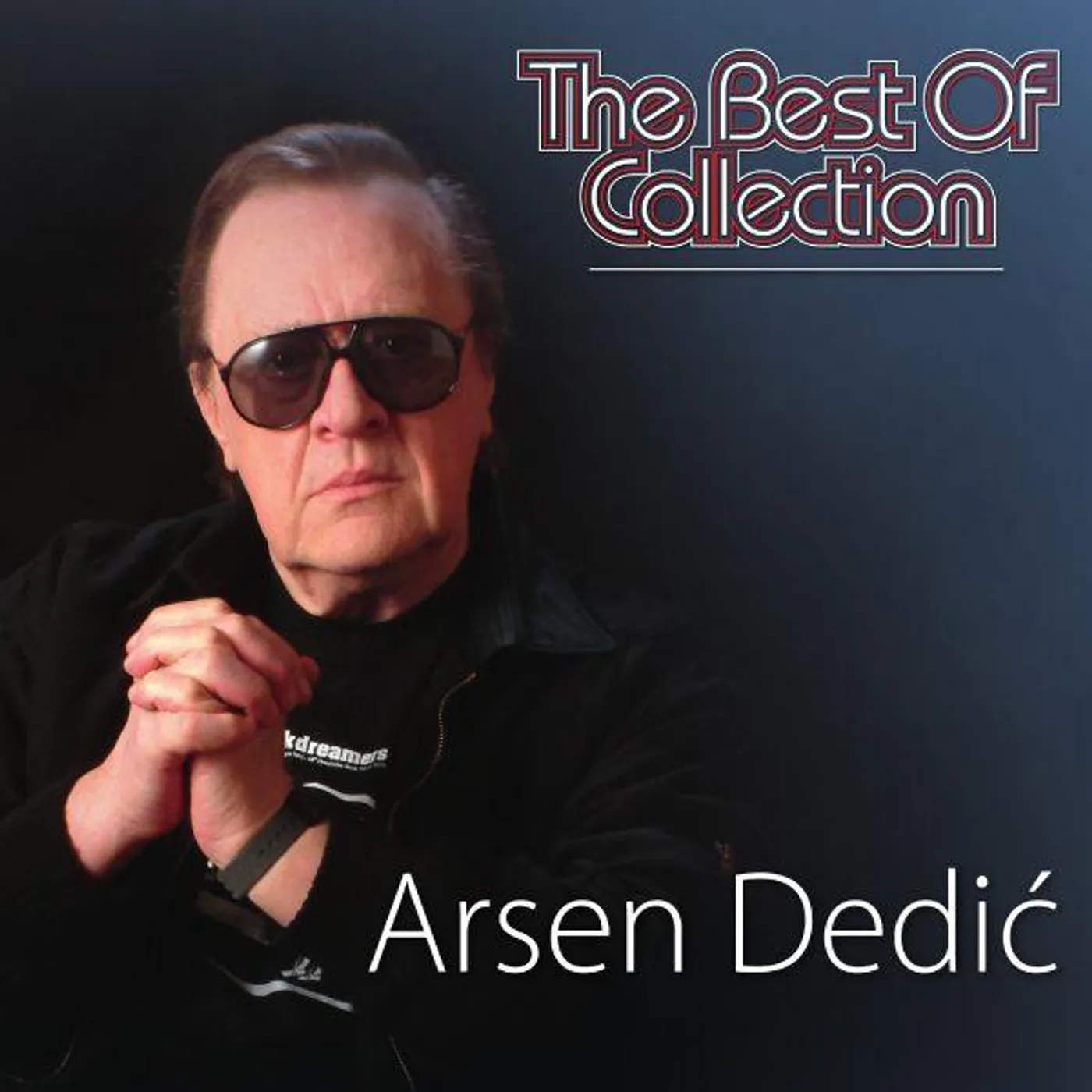 ARSEN DEDIĆ - THE BEST OF COLLECTION