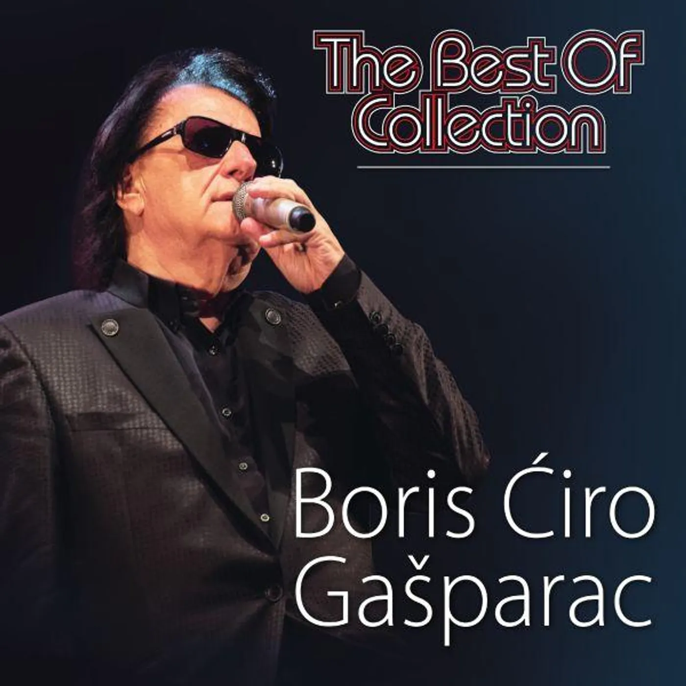 Boris Ciro Gasparac THE BEST OF COLLECTION